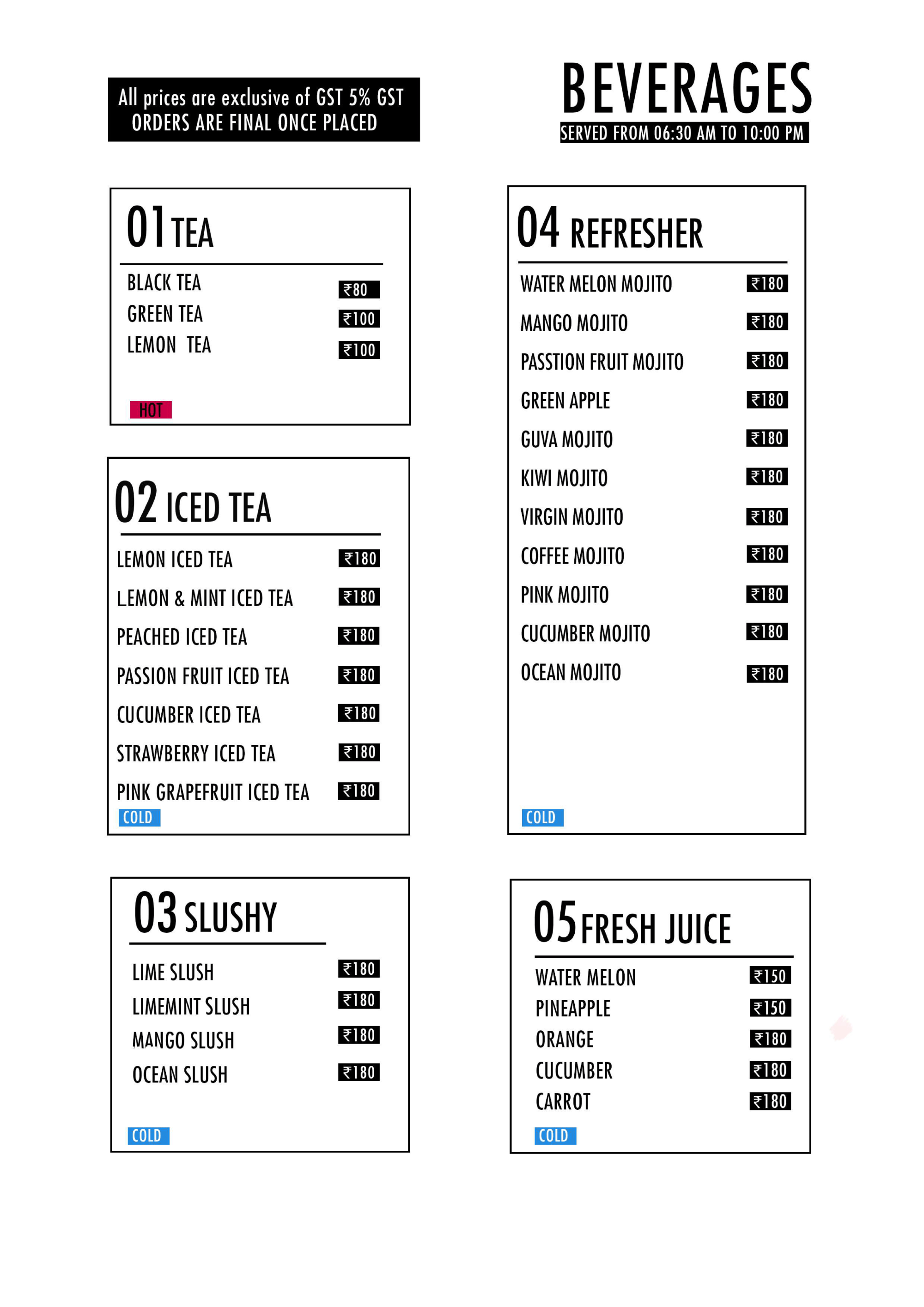 Beverages - Tea, Refreshers, Fresh Juice